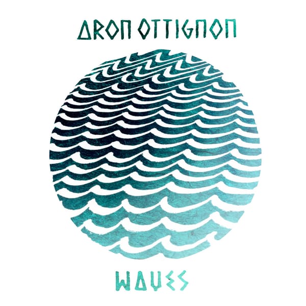 Aron Ottignon - Waves