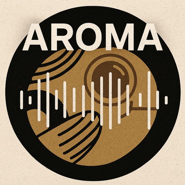 🎧 Aroma is coming.